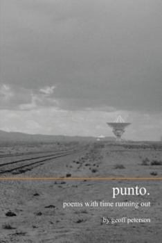 Paperback Punto.: Poems with Time Running Out Book