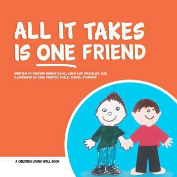 Paperback All It Takes is One Friend Book