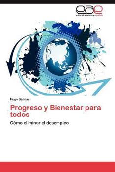 Paperback Progreso y Bienestar para todos [Spanish] Book