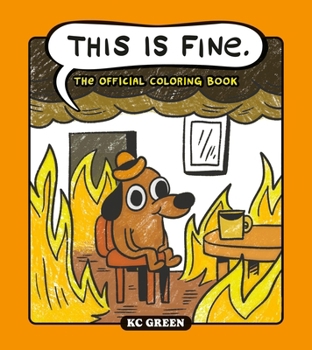 Paperback This Is Fine: The Official Coloring Book
