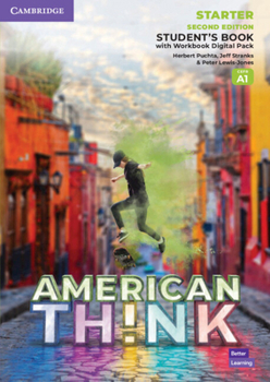 Misc. Think Starter Student's Book with Workbook Digital Pack American English Book