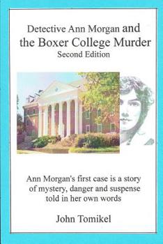 Paperback Ann Morgan and the Boxer College Murder: Second Edition Book