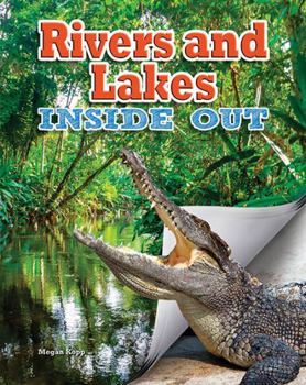 Paperback Rivers and Lakes Inside Out Book