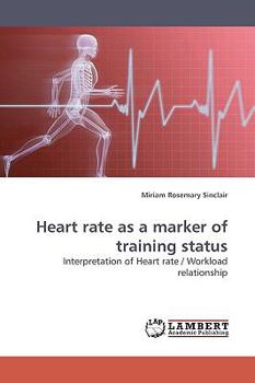 Paperback Heart Rate as a Marker of Training Status Book