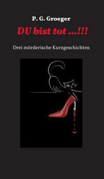 Hardcover Du bist tot...! [German] Book