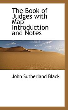 The Book of Judges with Map Introduction and Notes