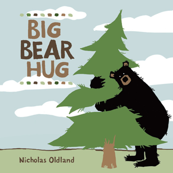 Big Bear Hug - Book  of the Life in the Wild