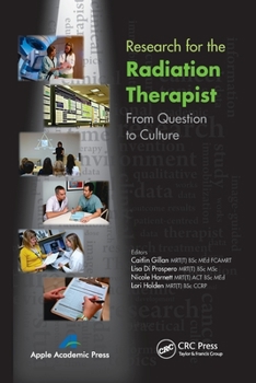 Paperback Research for the Radiation Therapist: From Question to Culture Book