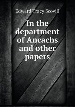 Paperback In the department of Ancachs and other papers Book