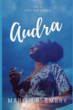 Paperback Audra: Here she comes. Book