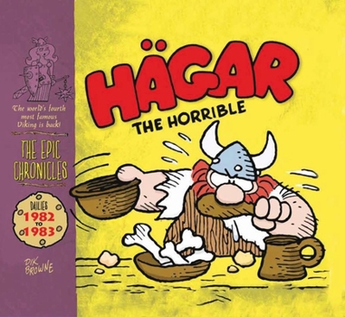 Hardcover Hagar the Horrible: The Epic Chronicles: Dailies 1982-1983 Book