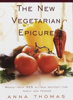 Paperback The New Vegetarian Epicure: Menus--With 325 All-New Recipes--For Family and Friends: A Cookbook Book