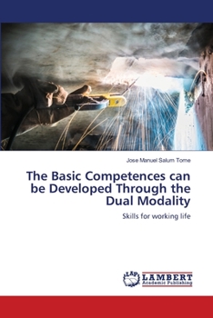 Paperback The Basic Competences can be Developed Through the Dual Modality Book