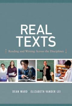 Paperback Real Texts: Reading and Writing Across the Disciplines Book