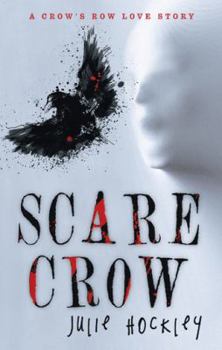 Paperback Scare Crow: A Crow's Row Love Story Book