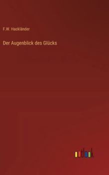 Hardcover Der Augenblick des Glücks [German] Book