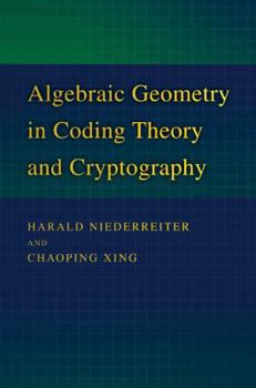 Hardcover Algebraic Geometry in Coding Theory and Cryptography Book