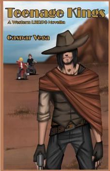 Paperback Teenage Kings: A Western LitRPG Novella Book