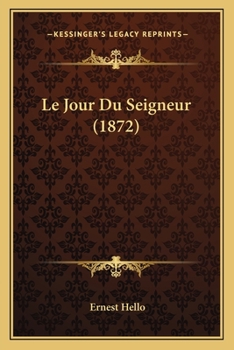 Paperback Le Jour Du Seigneur (1872) [French] Book