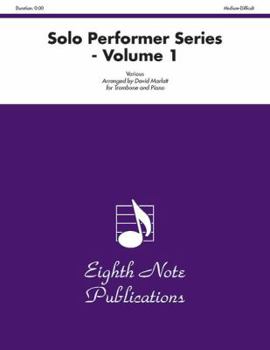 Paperback Solo Performer, Volume 1 Trombone/Piano Book
