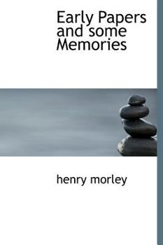 Hardcover Early Papers and Some Memories Book
