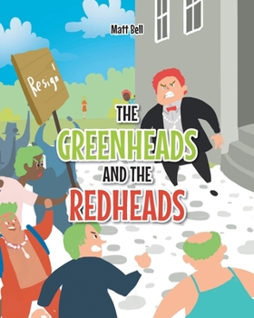 Paperback The Greenheads and the Redheads Book