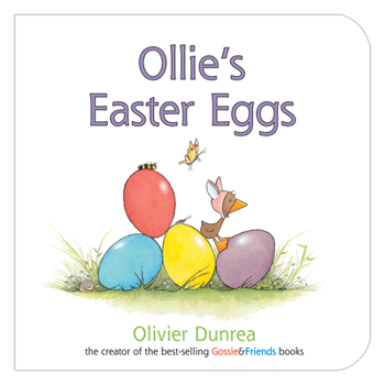 Ollie's Eggs - Book  of the Gossie and Friends