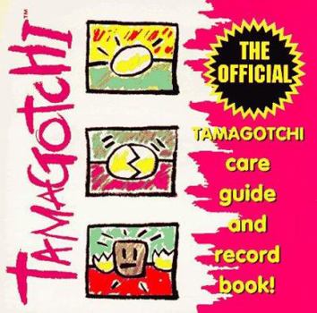 Paperback Tamagotchi: The Official Pet Care and Record Book