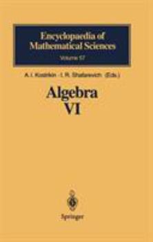 Algebra VI: Combinatorial and Asymptotic Methods of Algebra. Non-Associative Structures - Book #6 of the Encyclopaedia of Mathematical Sciences