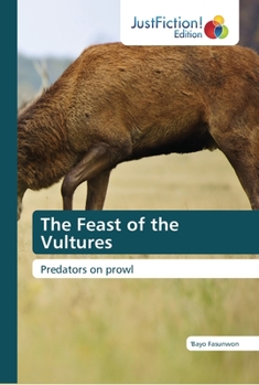 Paperback The Feast of the Vultures Book