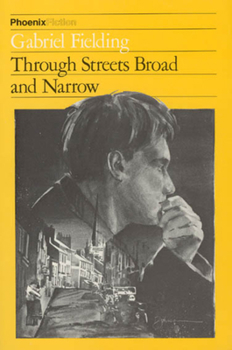 Through Streets Broad and Narrow (Phoenix Fiction Series) - Book  of the John Blaydon