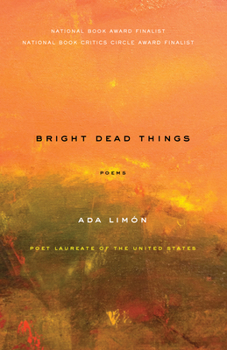 Paperback Bright Dead Things: Poems Book