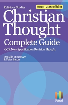 Paperback Religious Studies Christian Thought A Level Revision - Complete Guide: OCR H573/3 New Specification Book