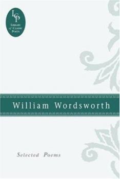 Hardcover William Wordsworth: Selected Poems Book