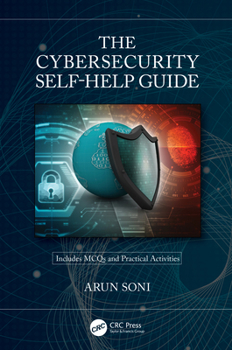 Hardcover The Cybersecurity Self-Help Guide Book