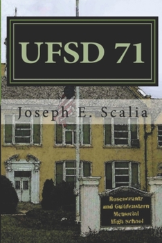 Paperback UfSD 71: A School Novel Book