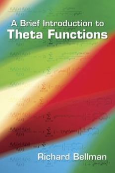 Paperback A Brief Introduction to Theta Functions Book