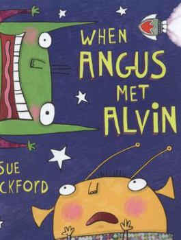 Hardcover When Angus Met Alvin Book