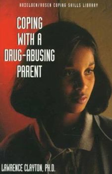 Paperback Coping with a Drug-Abusing Parent Book
