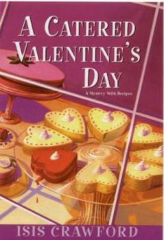 Hardcover A Catered Valentine's Day Book