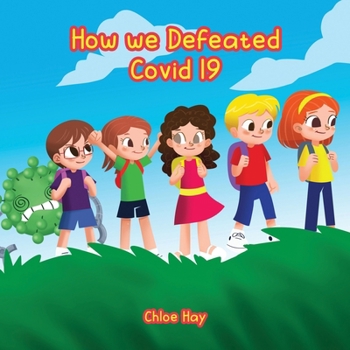 Paperback How we Defeated Covid 19 Book