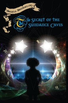 Paperback The Secret of the Sundance Caves Book