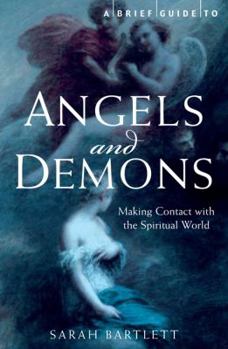 Paperback A Brief History of Angels and Demons Book
