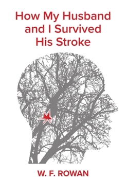 Paperback How my husband and I survived his stroke Book