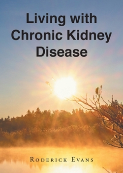 Paperback Living with Chronic Kidney Disease Book