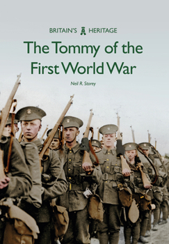 The Tommy of the First World War - Book  of the Britain's Heritage