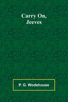Carry On, Jeeves