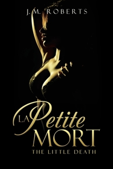 Paperback La Petite Mort: The Little Death Book