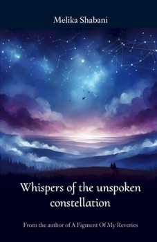 Paperback Whispers of the unspoken constellation Book