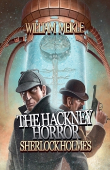 The Hackney Horror (Sherlock Holmes: The London Terrors)
